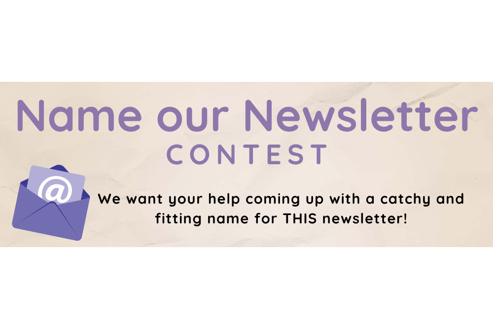 Name our Newsletter Contest